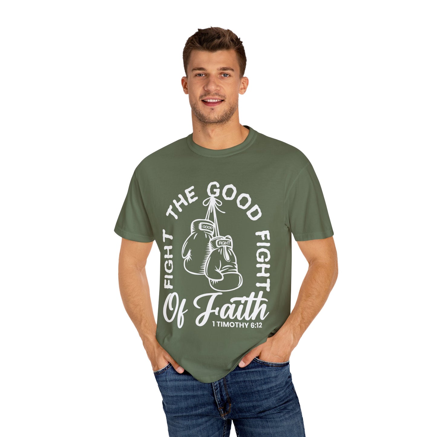 Fight The Good Fight Tee Green