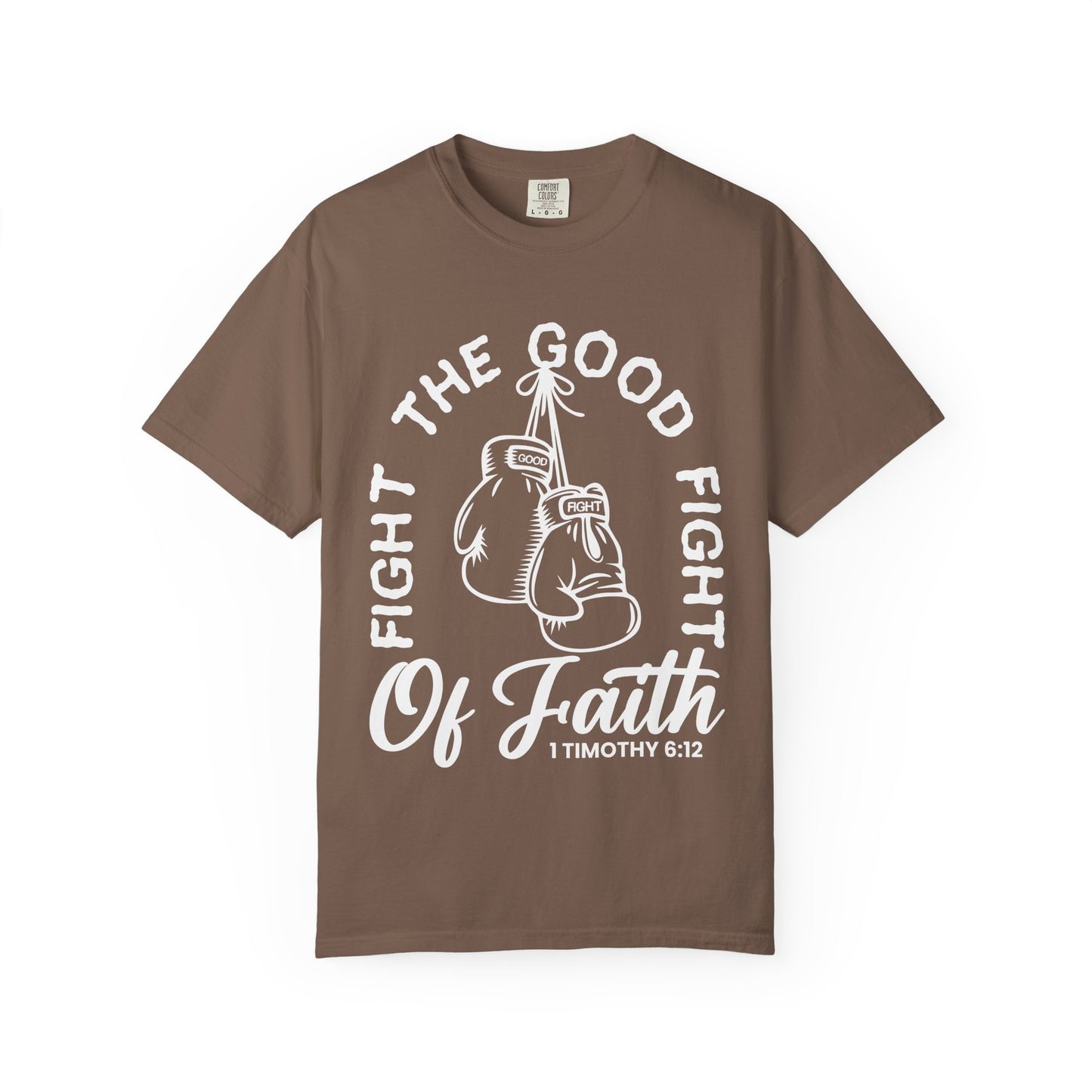 Fight The Good Fight Tee Brown